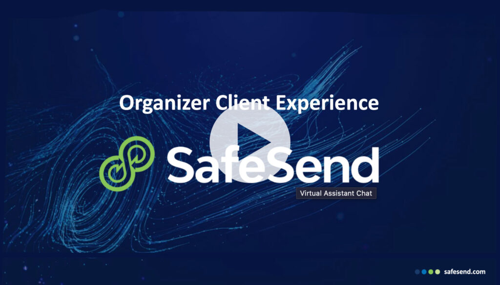 SafeSend Organizer Client Experience video thumbnail with SafeSend logo, play button, and text Virtual Assistant Chat on a blue abstract background.